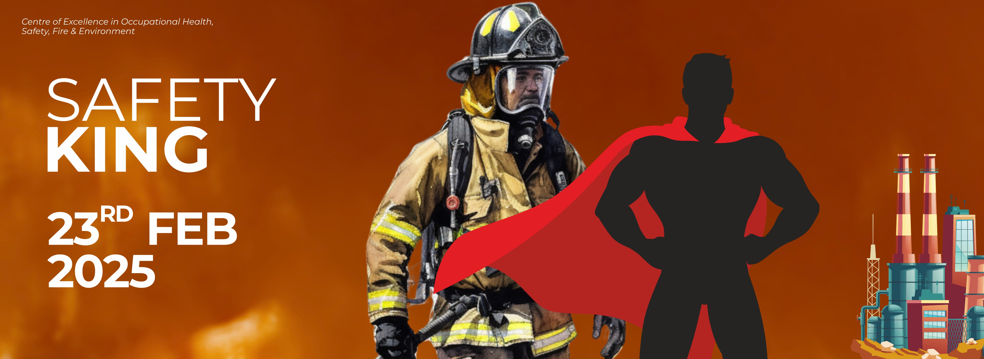 SAFETY KING AWARDS