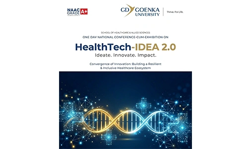 Health Tech-IDEA 2.0 – Ideate. Innovate. Impact., being organized by the School of Healthcare & Allied Sciences.